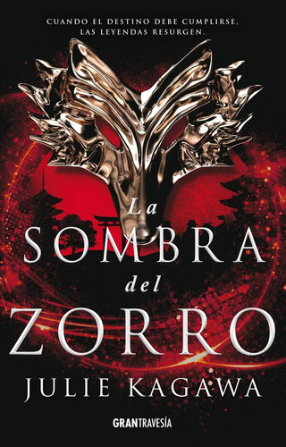 Libro La Sombra Del Zorro - Julie Kagawa