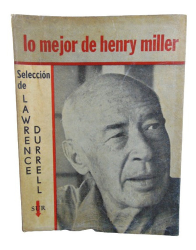 Adp Lo Mejor De Henry Miller Lawrence Durrell ( Selección )