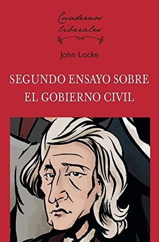 Segundo Ensayo Sobre El Gobierno Civil - Locke John