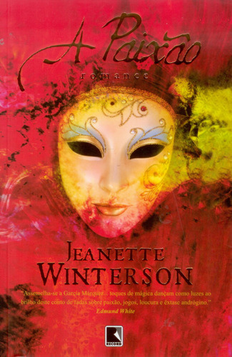 A paixão, de Winterson, Jeanette. Editora Record Ltda., capa mole em português, 2008