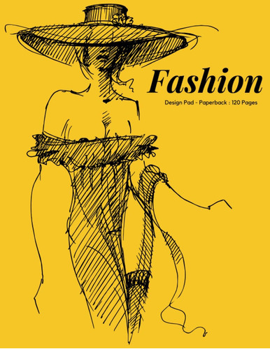 Libro: Sketchbook : Fashion Design: Drawing Pad With Page Nu
