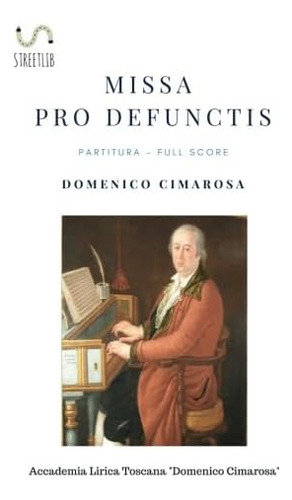 Libro: Missa Pro Defunctis (italian Edition)