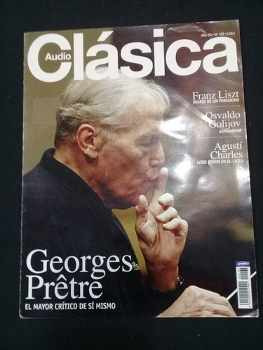 Revista Audio Clasica. Nro: 168. Edicion Española. Sin Cd.