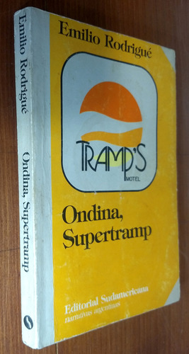 Ondina Supertramp - Emilio Rodrigue - Sudamericana