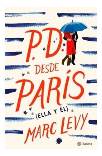 P.d. Desde París