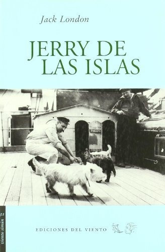 Jerry De Las Islas - Jack London