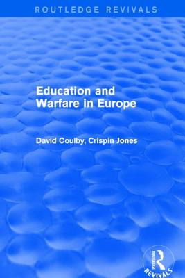 Libro Revival: Education And Warfare In Europe (2001) - C...