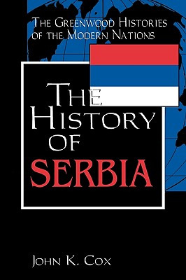 Libro The History Of Serbia - Cox, John K.