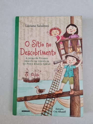 Livro, O Sítio No Descobrimento, Luciana Sandroni