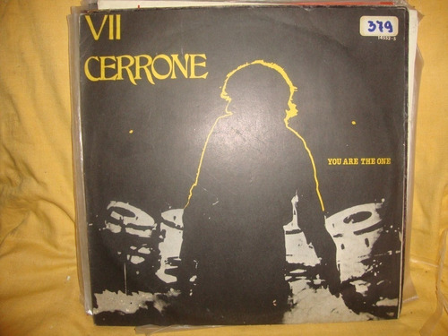 Vinilo Cerrone 7 You Are The One Si2