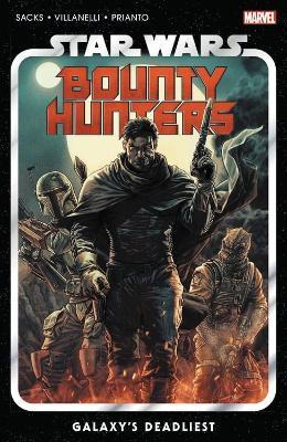 Star Wars: Bounty Hunters Vol. 1: Galaxy's Deadliest - Et...