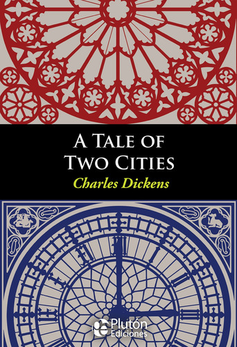 A Tale Of Two Cities - Charles Dickens (en Inglés)