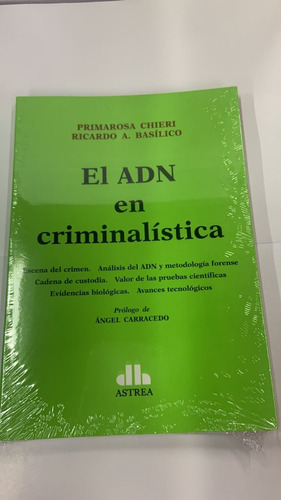 El Adn En Criminalistica - Primarosa Chieri 