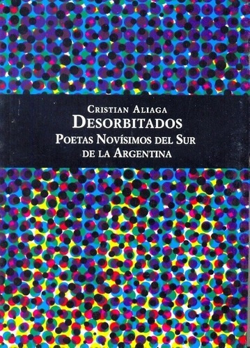 Desorbitados - Aliaga, Cristian