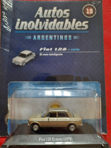 Autos Inolvidables Argentinos N19 Fiat 128 Europa 1978