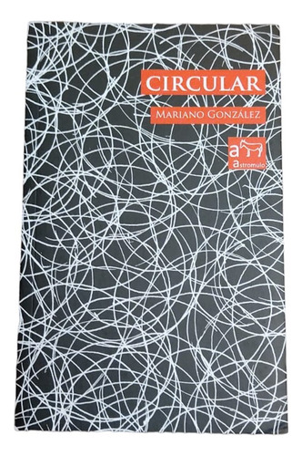 CIRCULAR / MARIANO GONZÁLEZ