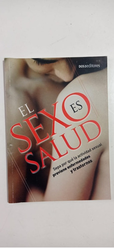 El Sexo Es Salud Romin Dos Editores