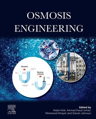 Libro Osmosis Engineering - Nidal Hilal