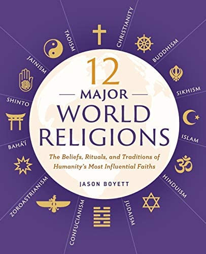 12 Major World The Beliefs, Rituals, And Traditions Of Humanityøs Most Influential Faiths, De Boyett, Jason. Editorial Zephyros Press, Tapa Blanda En Inglés