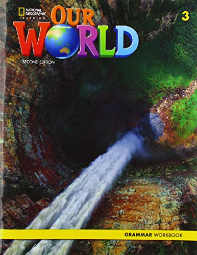 American Our World 3 2 Ed - Grammar Workbook - Crandall Shin