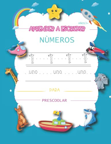 Aprender A Escribir Los Numeros Para Niños De 6 A 3 Cuaderno