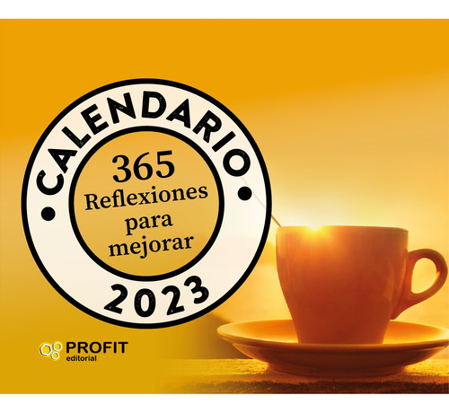 Calendario 365 Reflexiones Para Mejorar 2023 -   - *