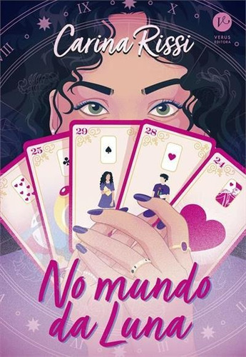 No Mundo Da Luna - 1ªed.(2022), De Carina Rissi. Editora Verus, Capa Mole, Edição 1 Em Português, 2022