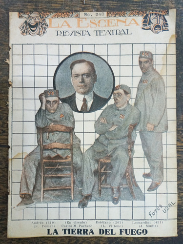 La Tierra Del Fuego * Carlos M. Pacheco * Teatro * 1923 *