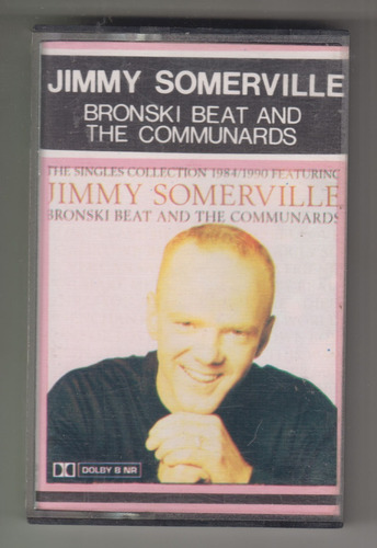 1990 Cassete Uruguay Jimmy Somerville Singles Bronski Beat