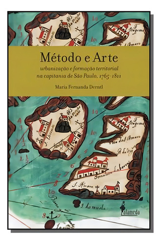 Metodo E Arte, De Maria Fernanda Derntl. Editora Alameda Editorial, Capa Mole Em Português, 2021