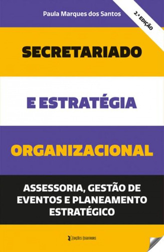 Secretariado E Estrategia Organizacional Assesoria Gestão De