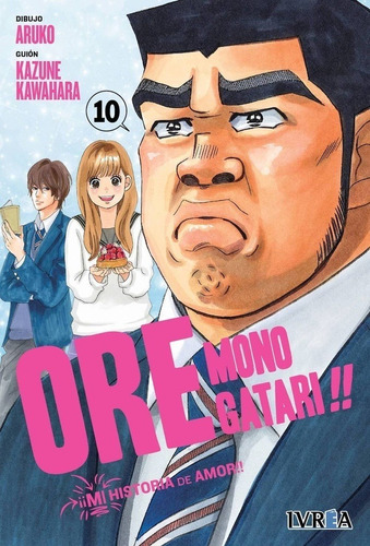 Ore Monogatari!! Mi Historia De Amor # 10 - Kazune Kawahara