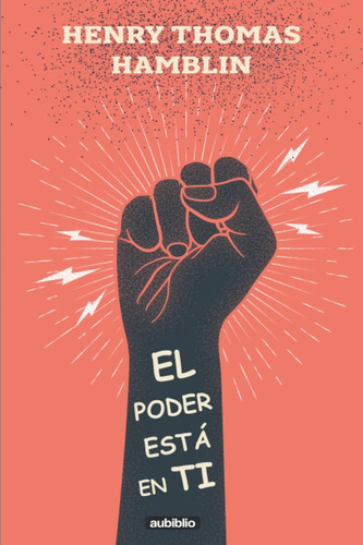 Libro: El Poder Está En Ti (spanish Edition)