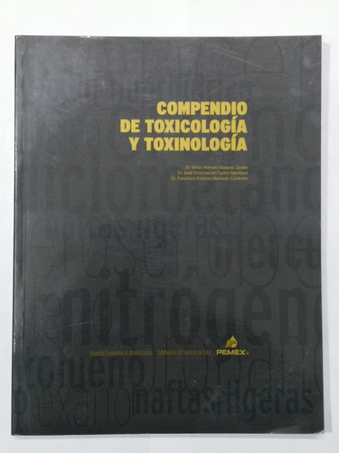 Compendio De Toxicología Y Toxinología