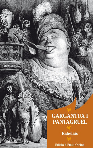 Gargantua I Pantagruel, De Rabelais, François. Editorial Laertes Editorial, S.l., Tapa Blanda En Español