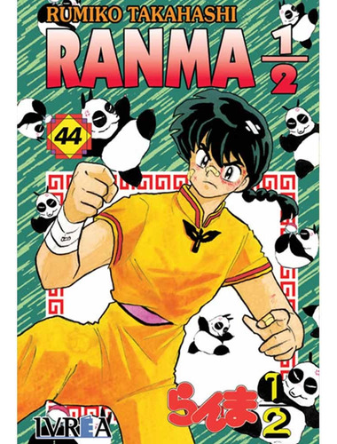 Ranma 1/2 44, De Rumiko Takahashi. Serie Ranma 1/2 Editorial Ivrea, Tapa Blanda, Edición 1 En Español