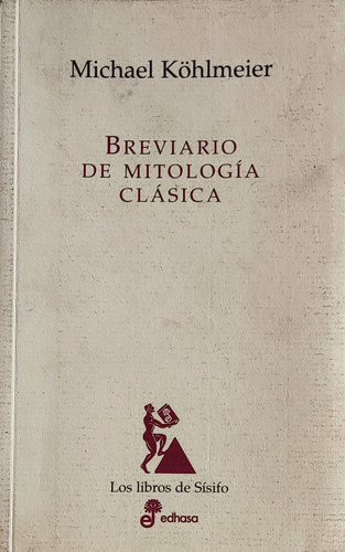 Brevario De Mitologioa Clasica Michael Kohlmeier