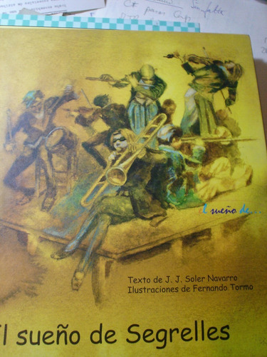 El Sueño De Segrelles Ilustrador Soler Navarro Tormo Lbm