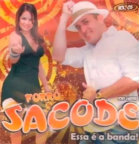 Sacode o Show - Album by Tony Guerra & Forró Sacode