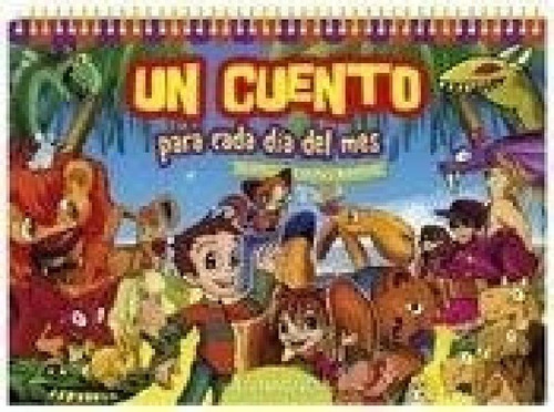 Libro - Un Cuento Para Cada Dia Del Mes Clasicos Fabulas Y 