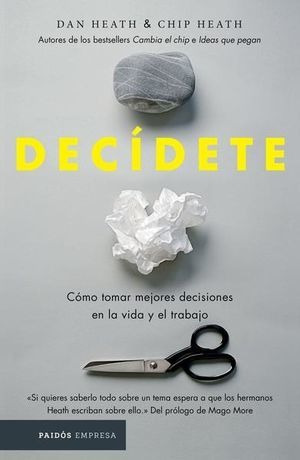 Libro Decidete Como Tomar Mejores Decisiones En La  Original