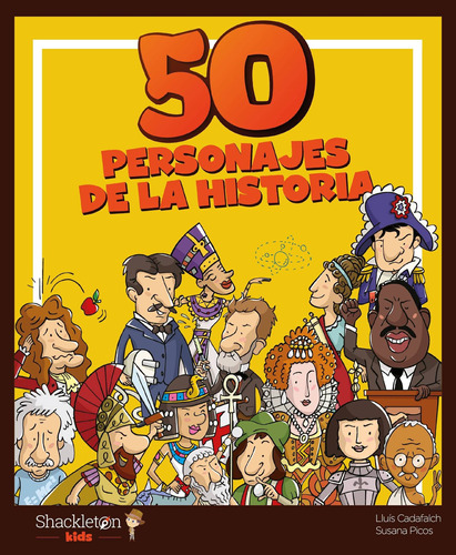50 Personajes De La Historia - Susana Picos