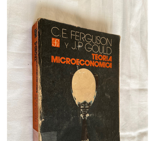 Teoria Microeconomica C E Ferguson J P Gould