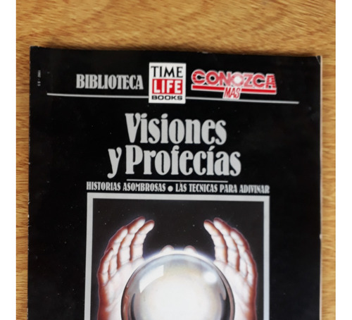 Revista Conozca Mas Visiones Y Profecias Nº4 Time Life Books