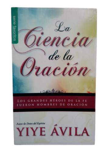 La Ciencia De La Oración 