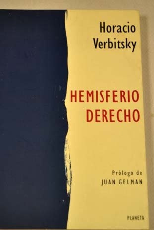 Hemisferio Derecho - Horacio Verbitsky