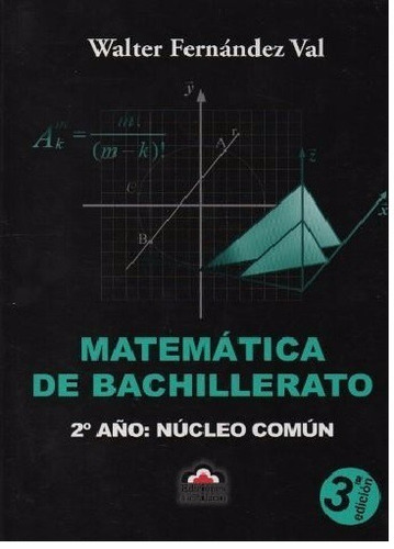 Matematica De Bachillerato Nucleo Comun 4 Edicion