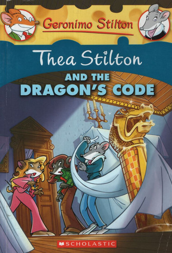 Thea Stilton And The Dragon's Code - Geronimo Stilton