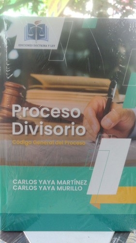 Proceso Divisorio Código General Del Proceso