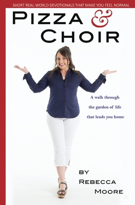 Libro Pizza And Choir: Short Real-world Devotionals That ...